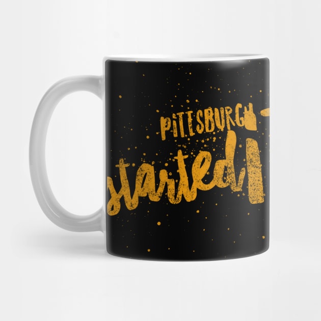 pittsburgh started it by joyTrends